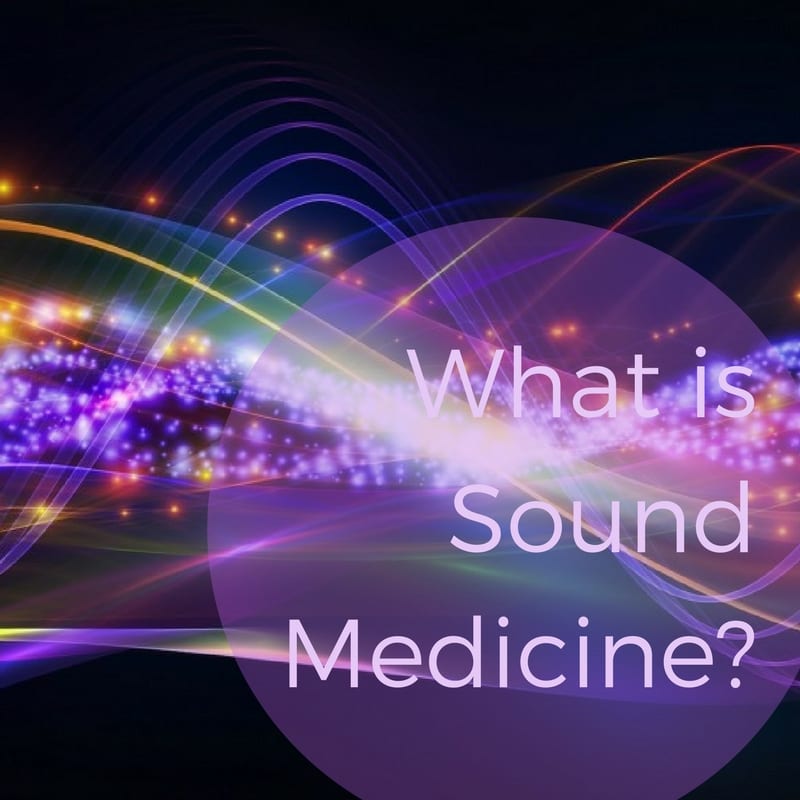 What is Sound Medicine?