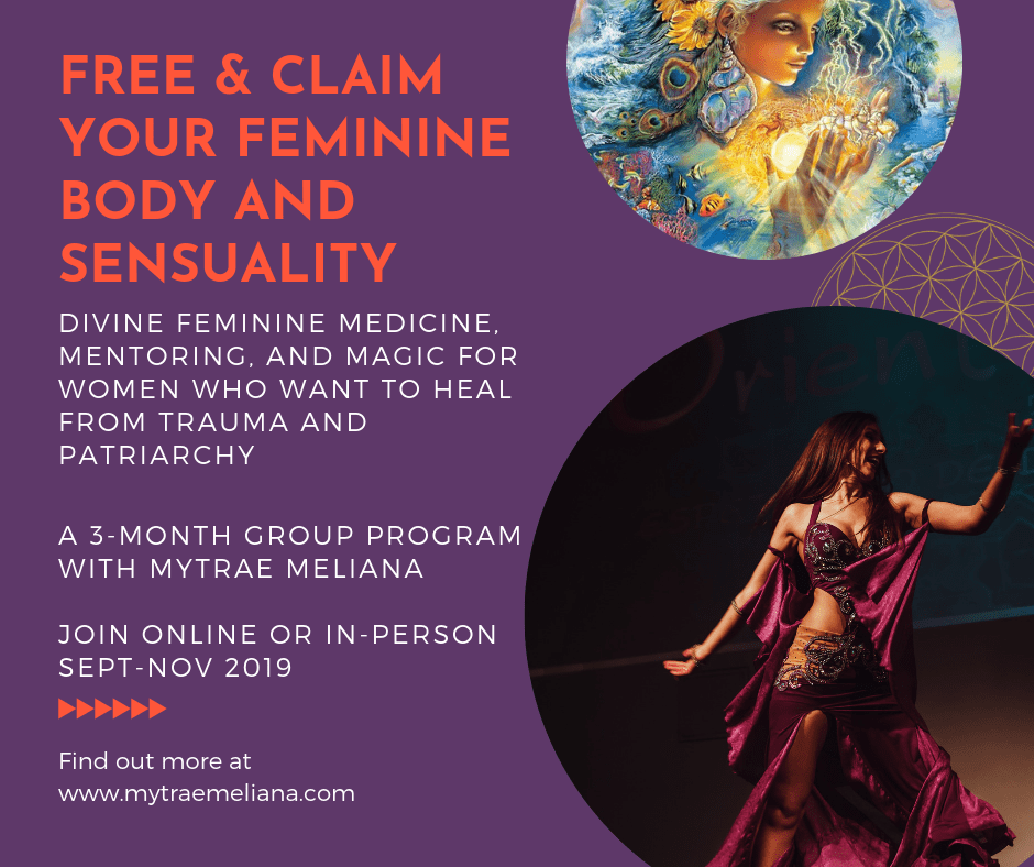 Free And Claim Your Feminine Body And Sensuality Group Program Mytrae